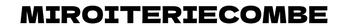 Miroiteriecombe – Accueil
